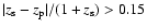 $\vert z_{\rm s}-z_{\rm p}\vert/(1+z_{\rm s})>0.15$