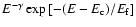 $E^{-\gamma}\exp\left[-(E-E_{\rm c})/E_{\rm f}\right]$