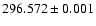 $296.572\pm0.001$