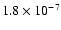 $1.8 \times 10^{-7}$