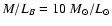 $M/L_B = 10 ~M_{\odot}/L_{\odot}$