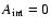 $A_{\rm int}=0$