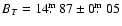 $B_T = 14\hbox{$.\!\!^{\rm m}$ }87\pm0\hbox{$.\!\!^{\rm m}$ }05$
