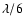 $\lambda /6$