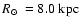 ${\mbox{$R_{\odot}$ }}=8.0~{\rm kpc}$