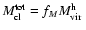 $M_{\rm cl}^{\rm tot} = f_M \/ {\mbox{$M_{\rm vir}^{\rm h}$ }}$