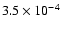 $3.5 \times 10^{-4}$