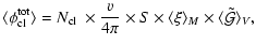 $\displaystyle \langle \phi_{\rm cl}^{\rm tot}\rangle = {\mbox{$N_{\rm cl}$ }}\t...
...\times
S \times \langle \xi\rangle _M \times \langle \tilde{\cal G}\rangle _V ,$
