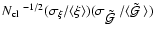${\mbox{$N_{\rm cl}$ }}^{-1/2}
(\sigma_\xi/\langle \xi\rangle )(\sigma_{\mbox{$\tilde{{\cal G}}$ }}/\langle {\mbox{$\tilde{{\cal G}}$ }}\rangle )$