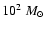 $10^2~M_\odot$