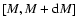$[M, M+{\rm d}M]$