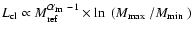 $L_{\rm cl} \propto M_{\rm ref}^{{\mbox{$\alpha_{\rm m}$ }}-1} \times \ln~({\mbox{$M_{\rm max}$ }}/{\mbox{$M_{\rm min}$ }})$