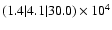 $( 1.4 \vert 4.1 \vert 30.0 )\times 10^{4}$