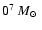 $0^{7}~{\mbox{$M_{\odot}$ }}$