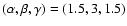 $(\alpha,\beta,\gamma)=(1.5,3,1.5)$