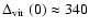 ${\mbox{$\Delta_{\rm vir}$ }}(0)\approx 340$