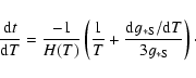 \begin{displaymath}%
\frac{{\rm d}t}{{\rm d}T} = \frac{-1}{H(T)}\left( \frac{1}{T} + \frac{{\rm d}g_{\rm *S}/{\rm d}T}{3g_{\rm *S}}\right)\cdot
\end{displaymath}