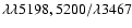 $\lambda \lambda 5198,5200/\lambda 3467$