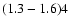 $(1.3-1.6)\EE4$