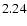 $2.2\EE4$