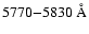 $5770{-}5830\mbox{ \AA}$