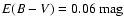 $E(B-V)=0.06~{\rm mag}$