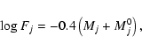 \begin{displaymath}\log F_j = - 0.4 \left(M_j + M_j^0\right),
\end{displaymath}