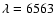 $\lambda=6563$