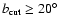 $b_{\rm cut} \ge 20^{\circ}$