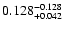 $\rm0.128 ^{-0.128}_{ +0.042 }$