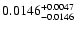 $\rm0.0146 ^{+0.0047 }_{-0.0146}$