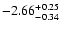 $\rm -2.66 ^{+ 0.25}_{-0.34 }$
