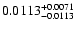 $\rm0.0113 ^{+0.0071 }_{-0.0113}$