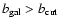 $b_{\rm gal} > b_{\rm cut}$