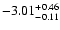 $\rm -3.01 ^{ +0.46}_{-0.11 }$
