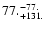 $\rm 77. ^{-77.}_{ +131. }$