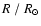 $R~/~R_\odot $
