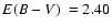 $\mbox{$E(B-V)$ }=2.40$