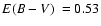 $\mbox{$E(B-V)$ }=0.53$