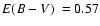 $\mbox{$E(B-V)$ }=0.57$