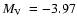 $\mbox{$M_{\rm V}$ }=-3.97$