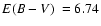 $\mbox{$E(B-V)$ }=6.74$