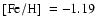 $\mbox{$\rm [Fe/H]$ }=-1.19$