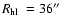 $\mbox{$R_{\rm hl}$ }=36\hbox{$^{\prime\prime}$ }$