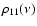 $\rho_{11}(\nu)$