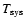 $T_{\rm sys}$