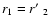$ r_1=r\hbox{$^\prime$ }_2$