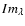 $Im_{\lambda}$