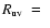 $R_{\rm uv}~=~$