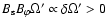 $B_{\rm s} B_{\varphi} \Omega' \propto \delta \Omega' > 0$